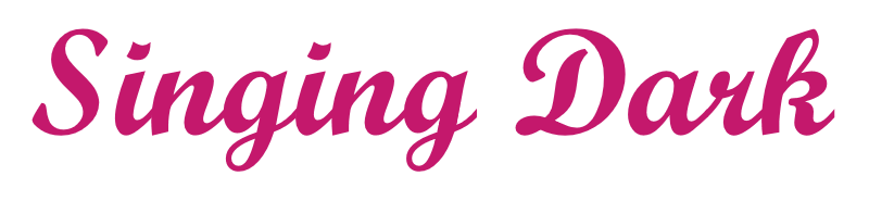 Singing Dark